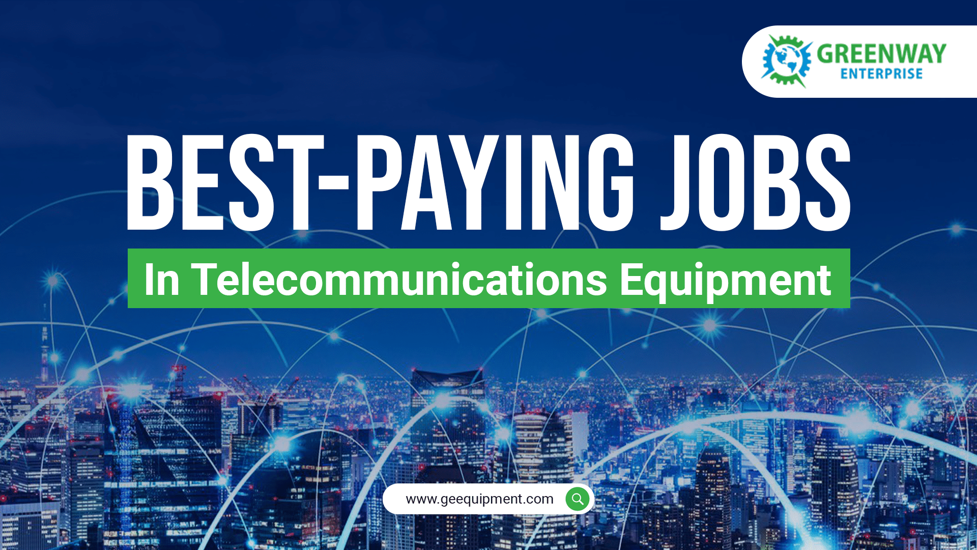 Best Paying Jobs in Telecommunications Equipment
